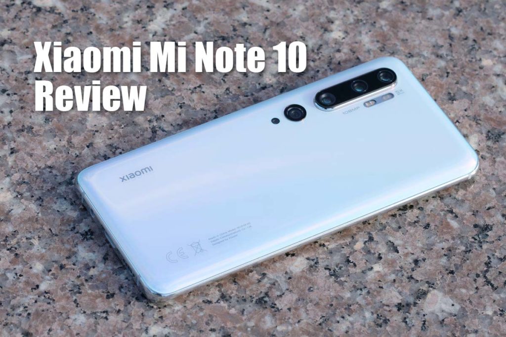 Xiaomi Mi Note 10 レビュー