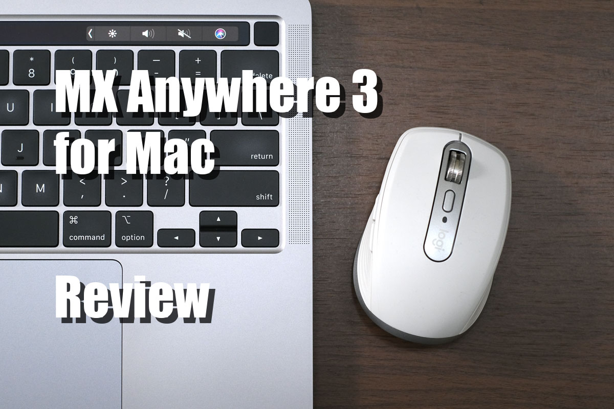MX Anywhere 3 for Mac レビュー