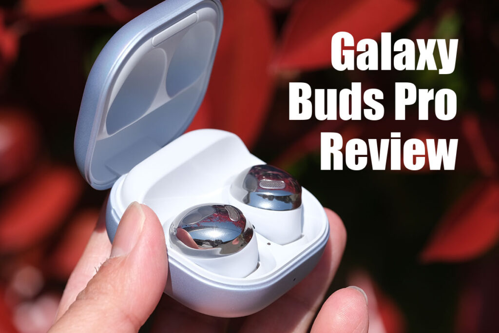 Galaxy Buds Pro レビュー