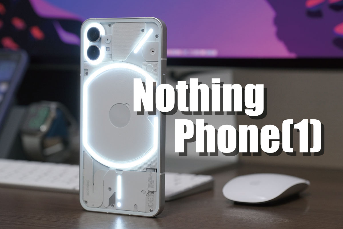 Nothing Phone (1) レビュー