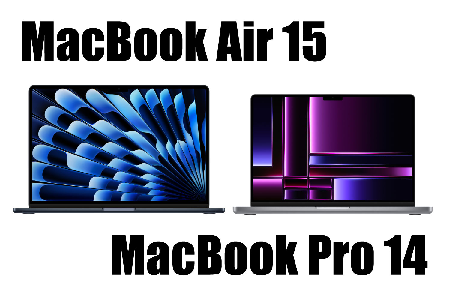 MacBook Air 15インチ、Pro 14インチ 比較